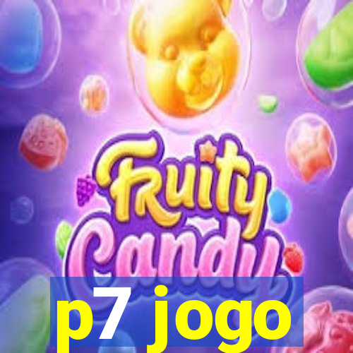 p7 jogo